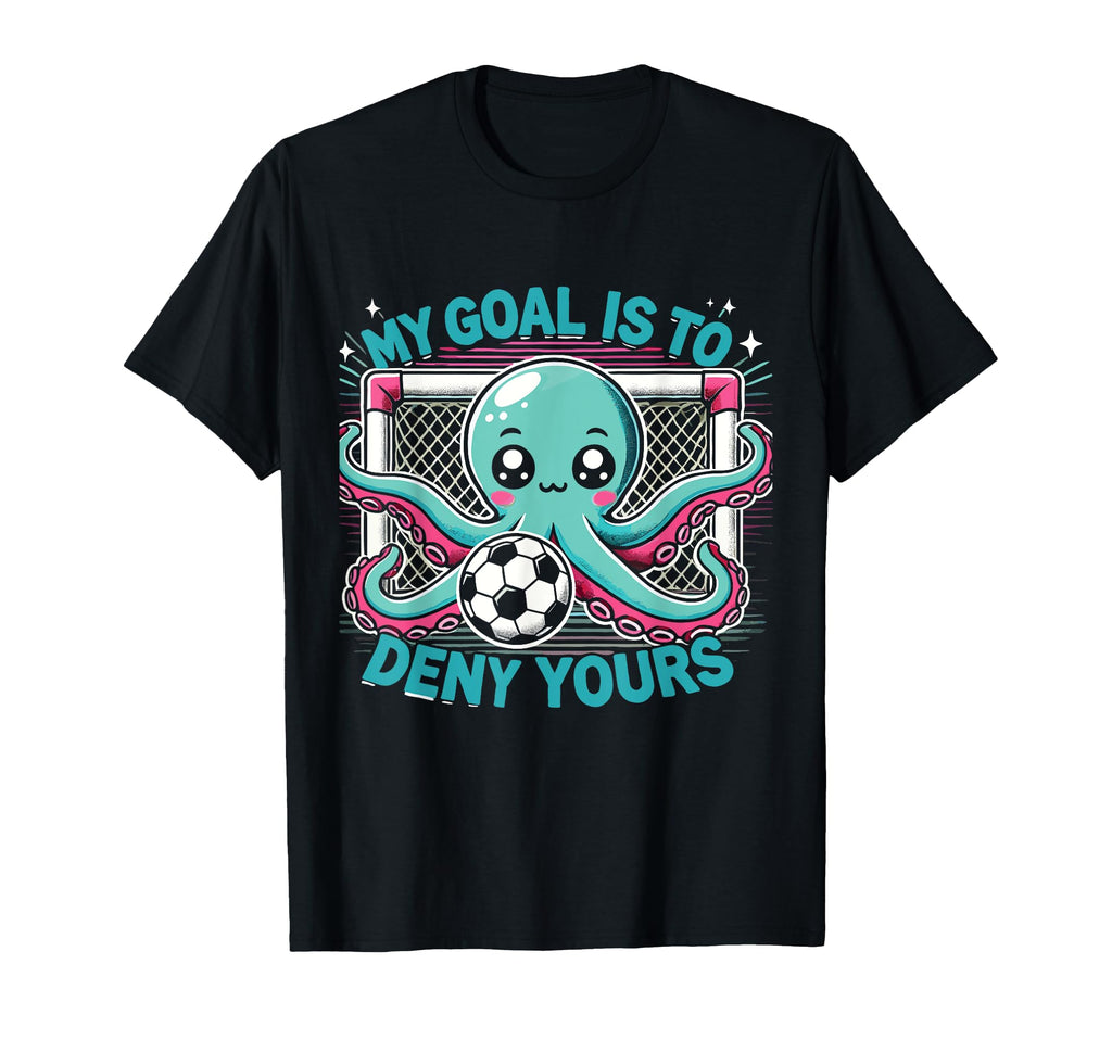 Soccer Player Octopus Soccer Goalie My T-Shirt - Trendy Graphic for Adults