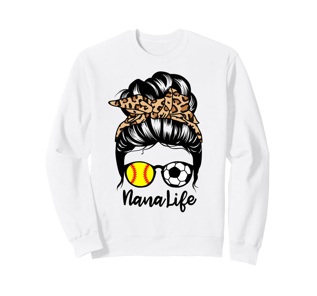 Nana Life Messy Bun Hair Funny Soccer Sweatshirt - Graphic Print Men Women