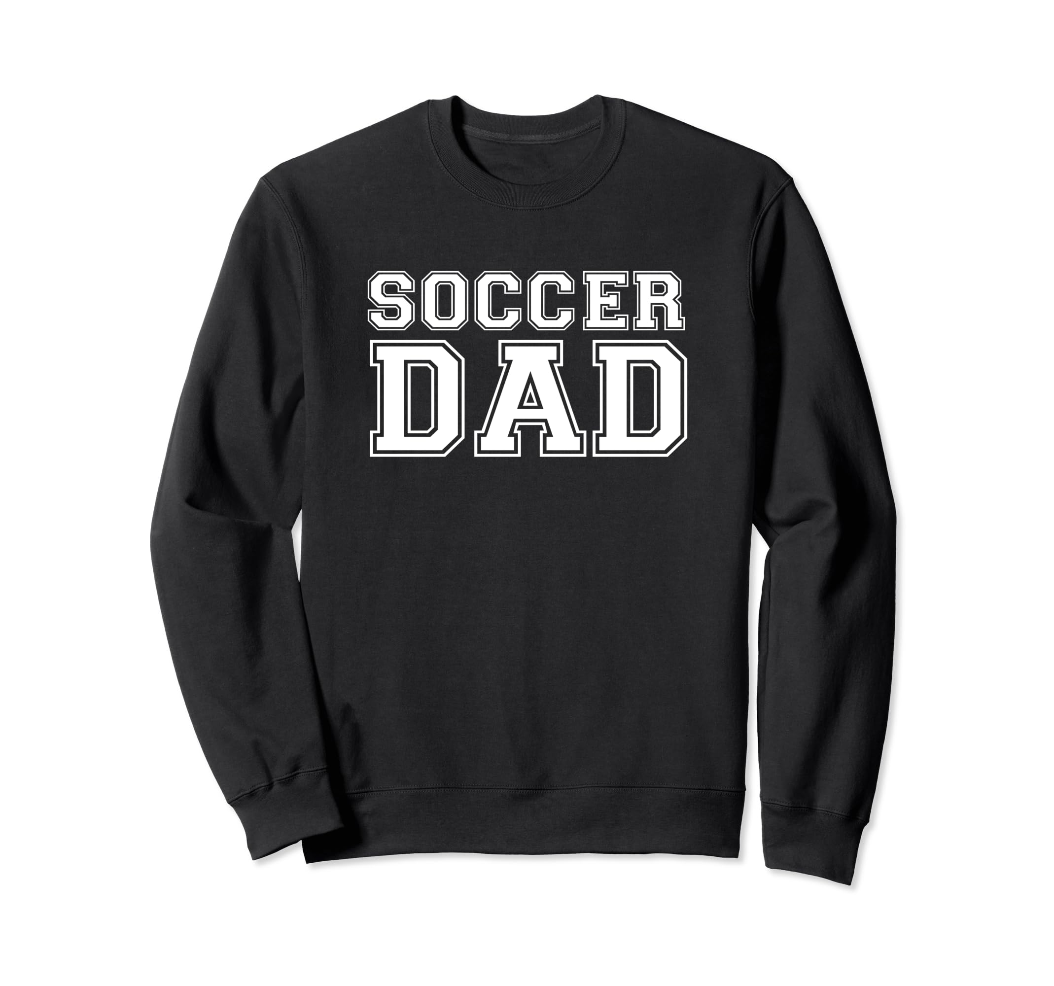 Soccer Dad Father Son Proud Daddy Sweatshirt - Casual Everyday Wear Unisex