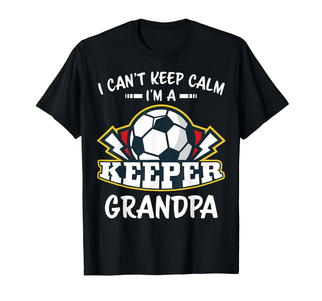 I Cant Keep Calm Im Keeper Grandpa T-Shirt - Aesthetic Graphic for Adults