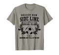 Soccer Mom Sideline Social Club T-Shirt - Fun Novelty Design for Adults