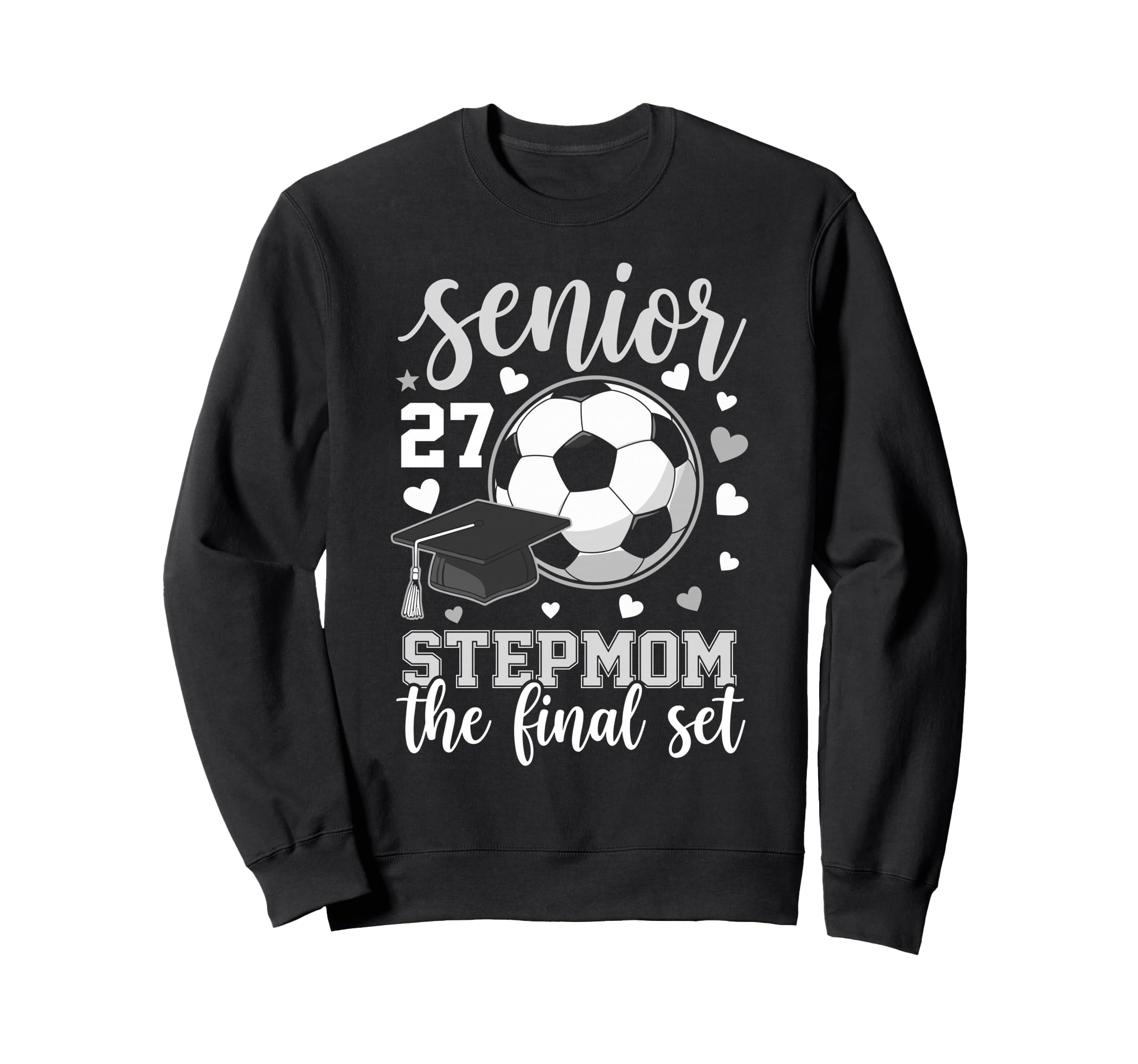 Soccer Senior 2027 Stepmom Sweatshirt - Fun Novelty Design for Adults