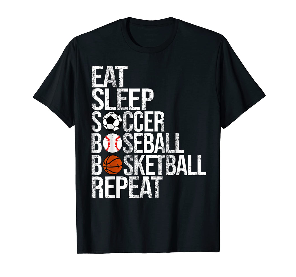 Eat Sleep Soccer Baseball Basketball T-Shirt - Streetwear Style Unisex