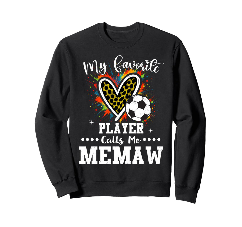 My Favorite Soccer Player Calls Sweatshirt - Streetwear Style for Adults