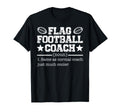 Flag Football Coach T-Shirt - Novelty Apparel Unisex