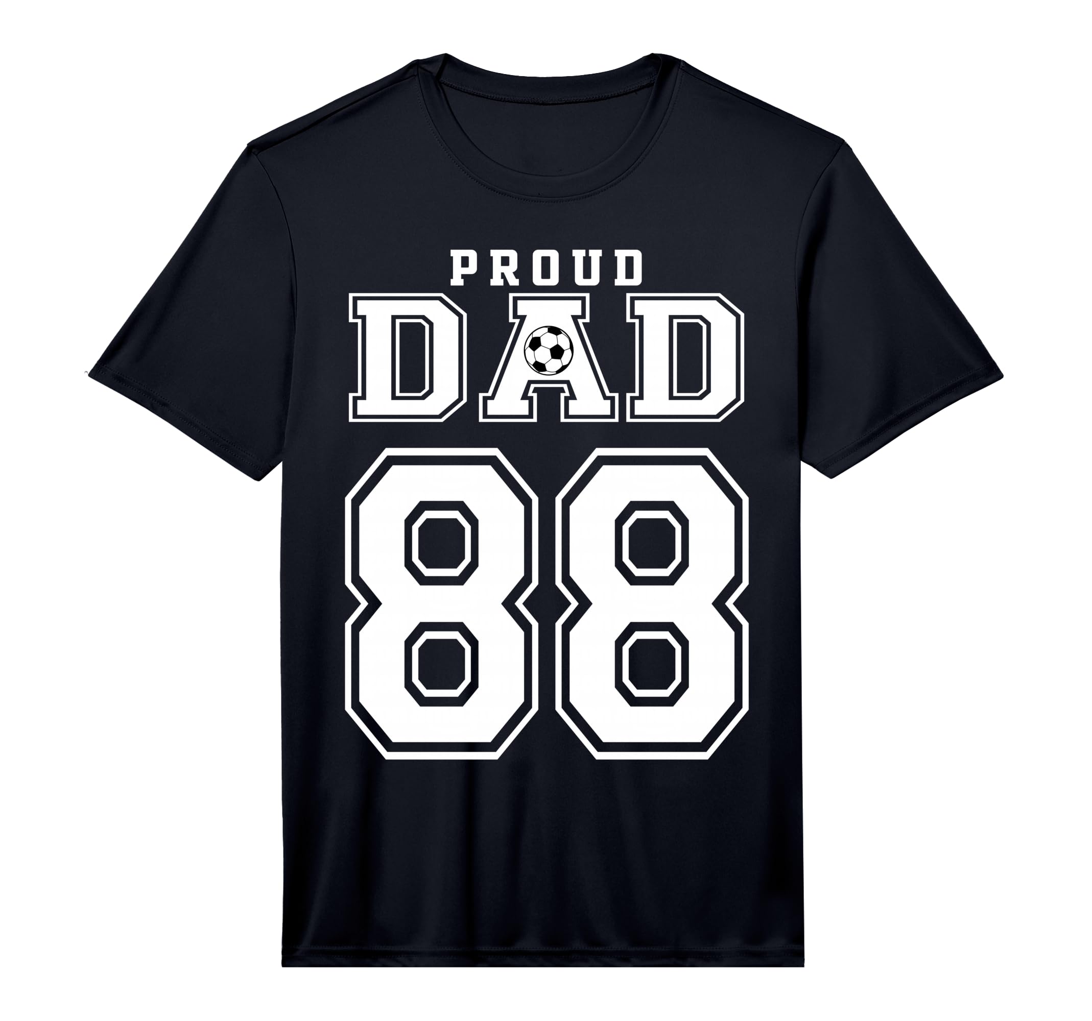 Number 88 Custom Proud Soccer Futbol Dad T-Shirt - Graphic Print Men Women