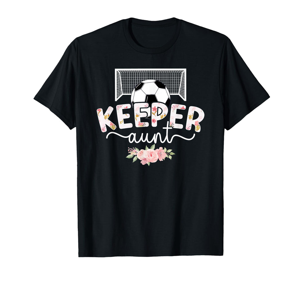 Soccer Keeper Aunt Soccer Goalie Auntie T-Shirt - Streetwear Style Unisex