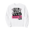 Soccer Mom Get Loser Were Doin Sweatshirt - Custom Art Print for Adults