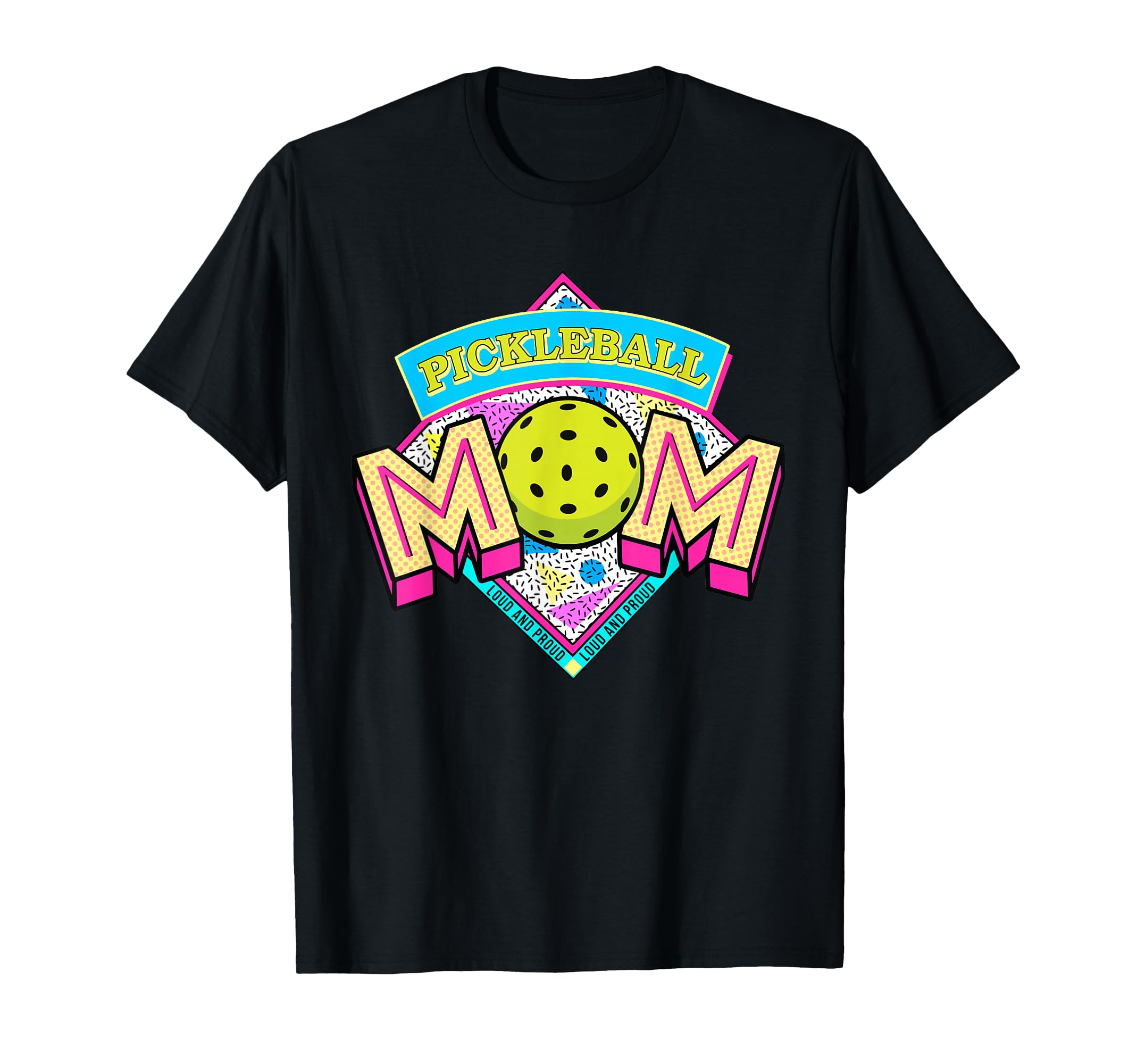 Pickleball Mom Loud And Proud Game Day T-Shirt - Minimalist Print Unisex