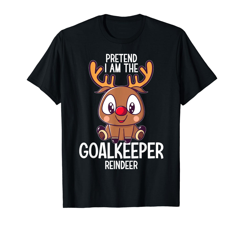 Pretend I Am Goalkeeper Reindeer Pjs T-Shirt - Custom Art Print Men Women