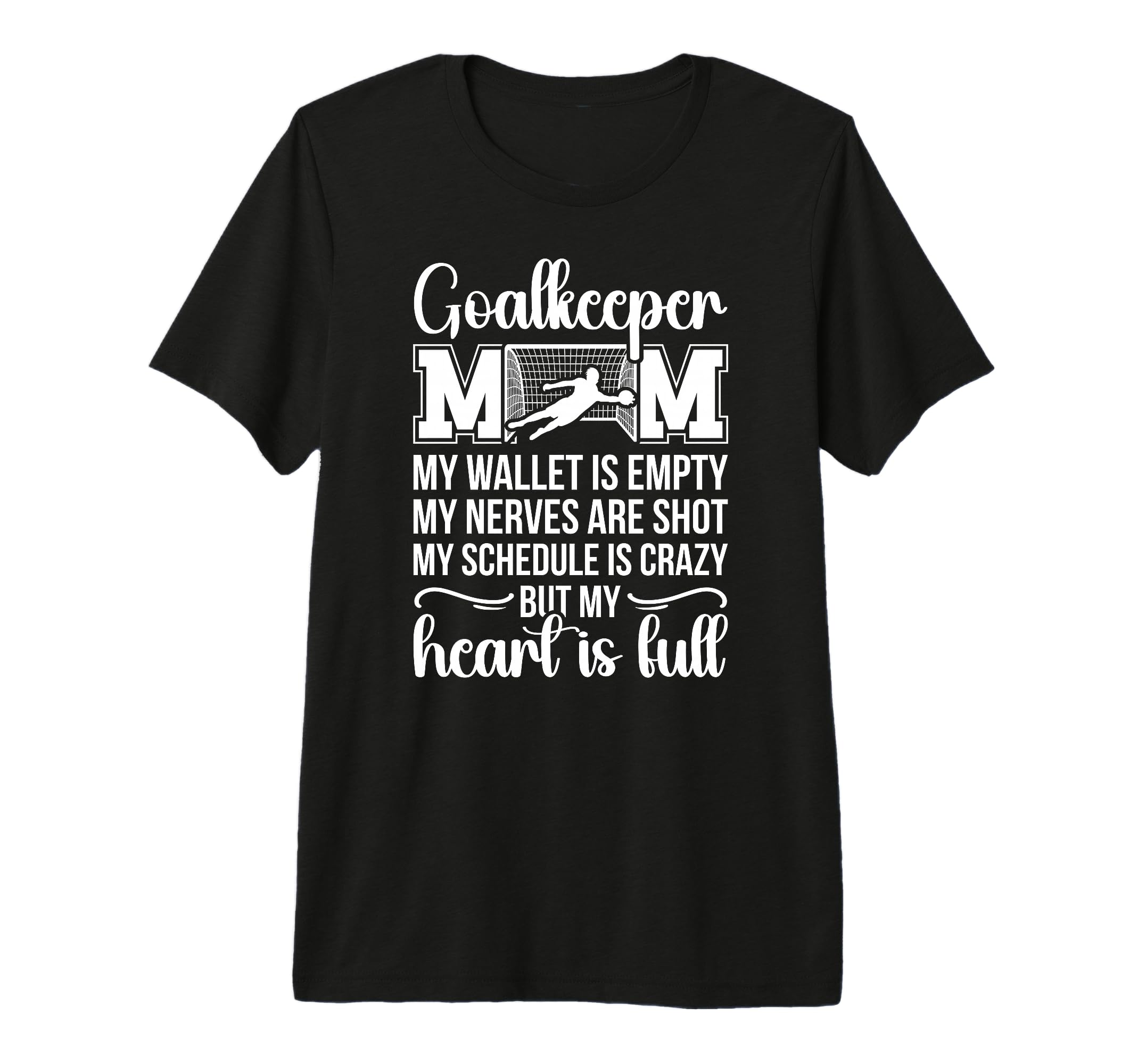 Proud Soccer Goalkeeper Mom Soccer T-Shirt - Fun Novelty Design Men Women