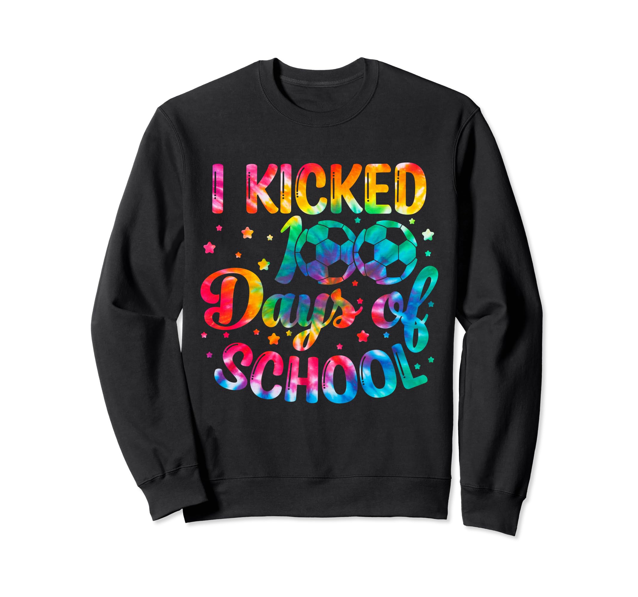 I Kicked 100 Days School Soccer Tie Sweatshirt - Fun Novelty Design Unisex