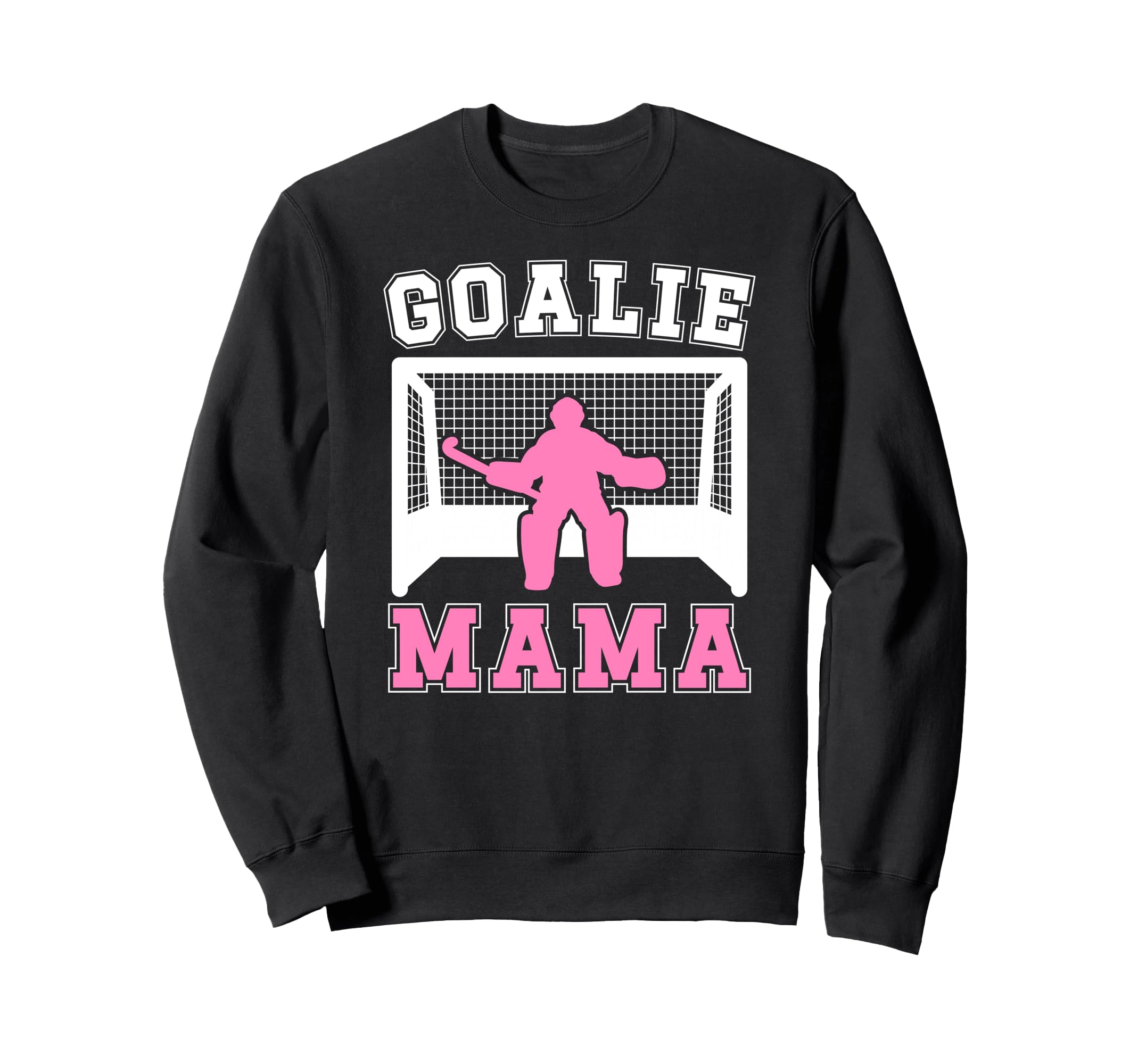 Proud Field Hockey Goalkeeper Mom Sweatshirt - Trendy Graphic Men Women