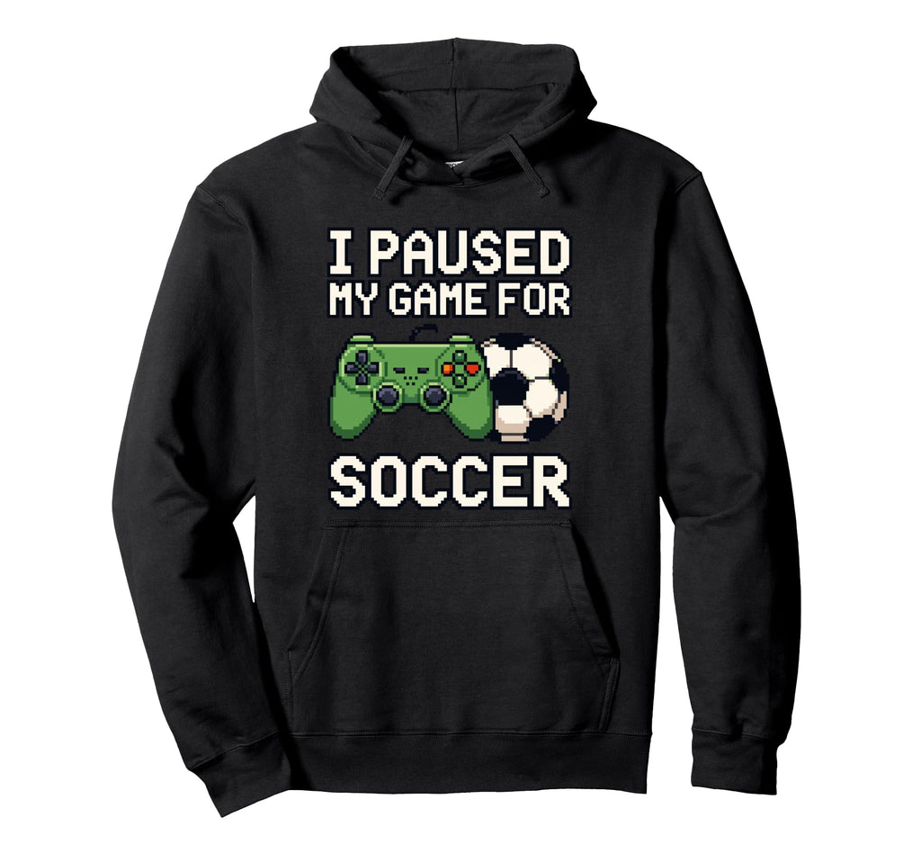 I Paused My Game Soccer Funny 8 Bit Pixel Hoodie - Minimalist Print Unisex