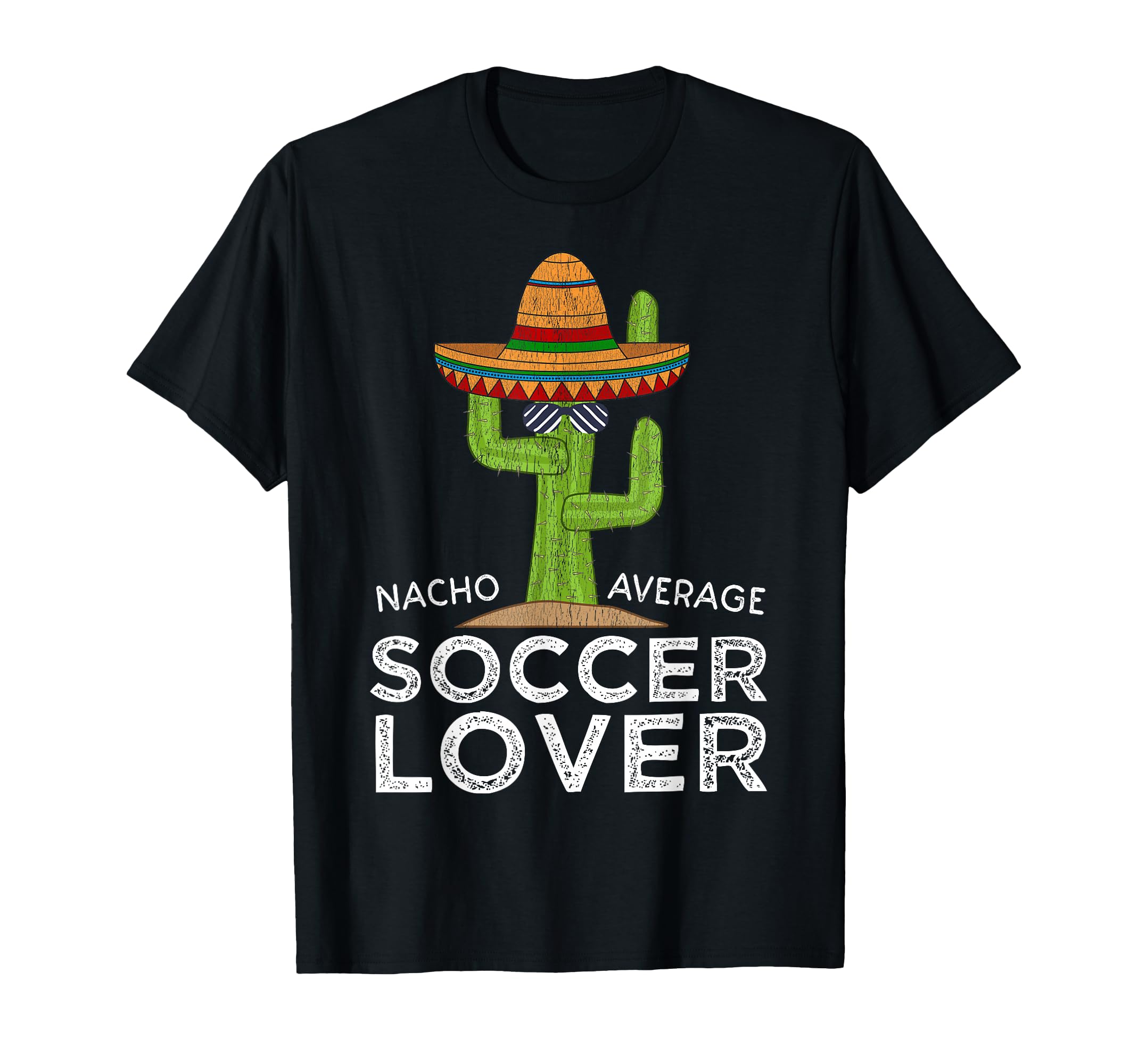 Fun Soccer Player Fan Funny Soccer Lover T-Shirt - Novelty Apparel Unisex