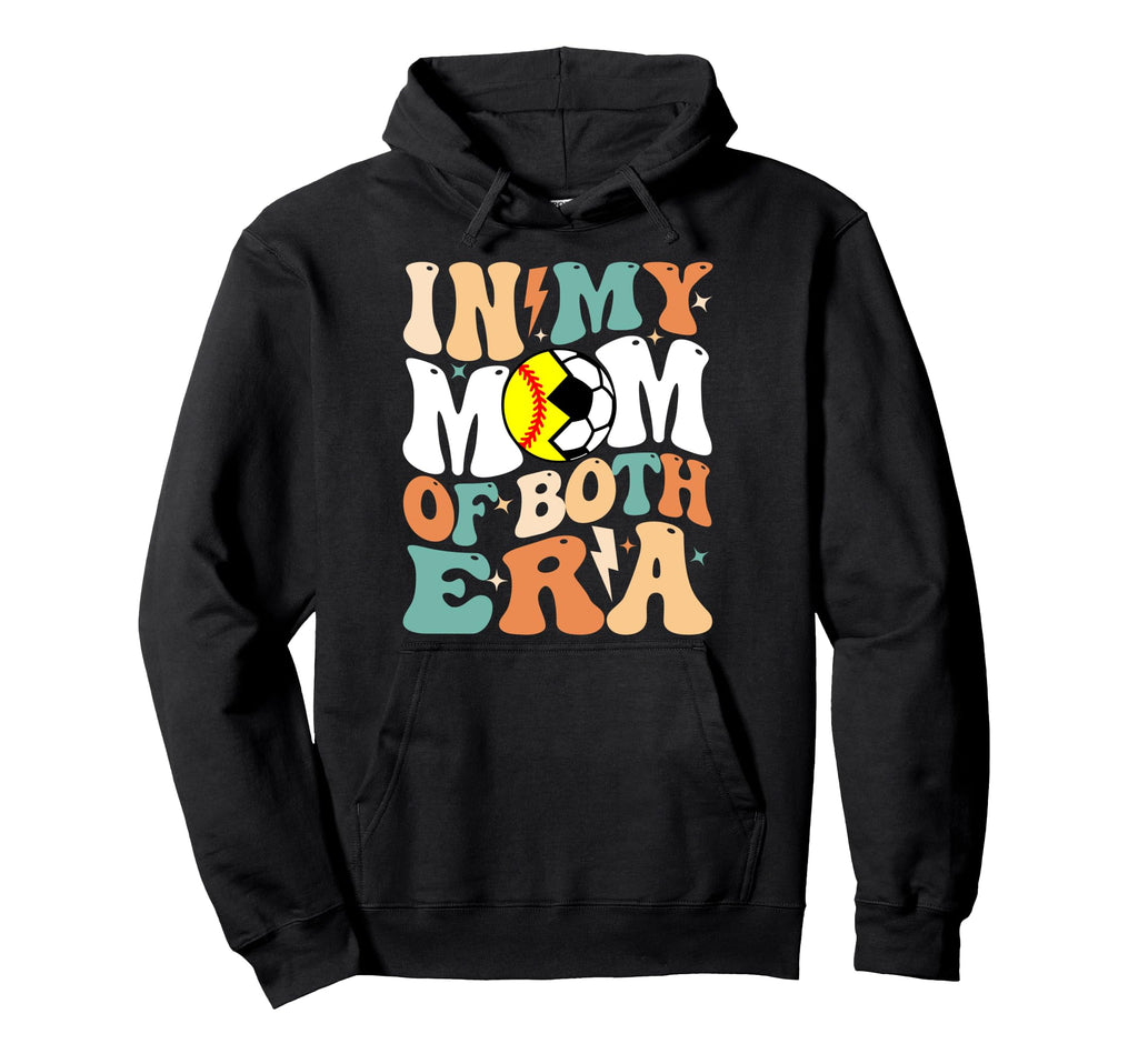 My Soccer Softball Mom Era Funny Mom Hoodie - Novelty Apparel Men Women