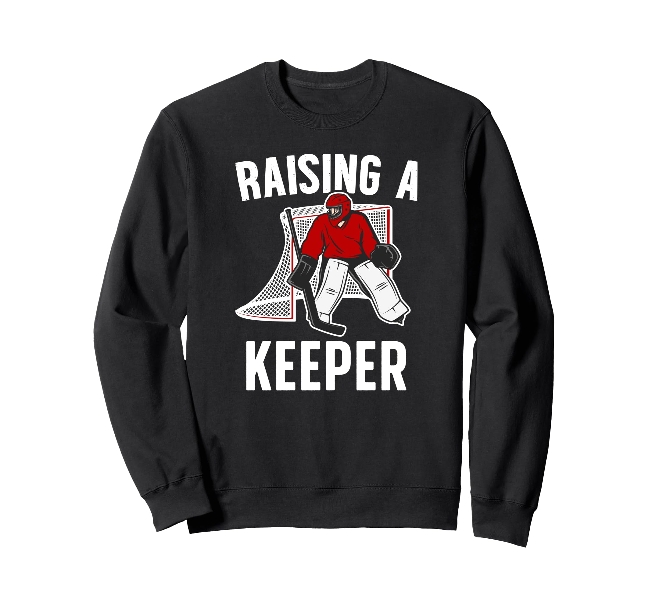 Raising Hockey Keeper Mom Hockey Sweatshirt - Minimalist Print Men Women