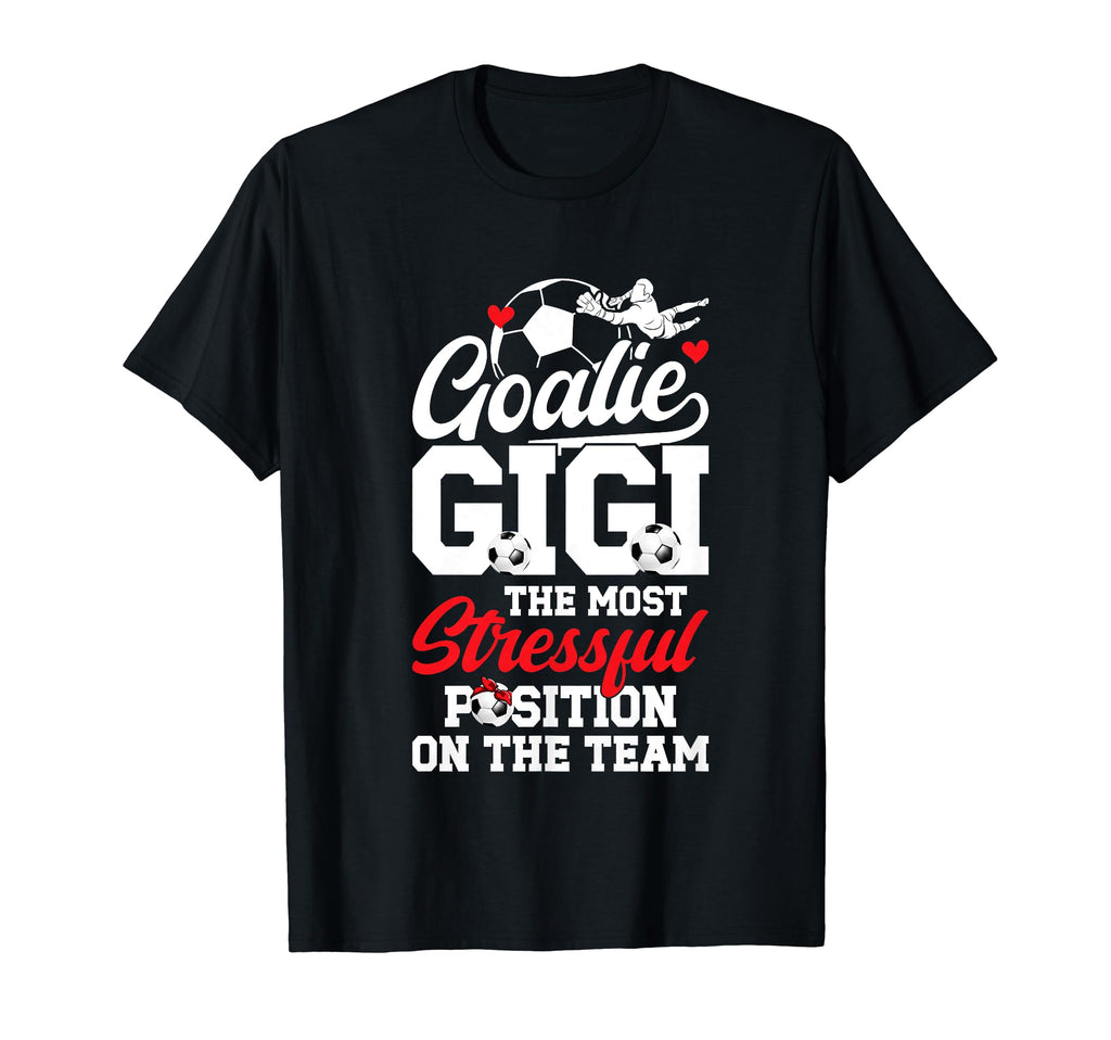 Soccer Goalie Gigi Funny Gigi Soccer T-Shirt - Unique Graphic Unisex