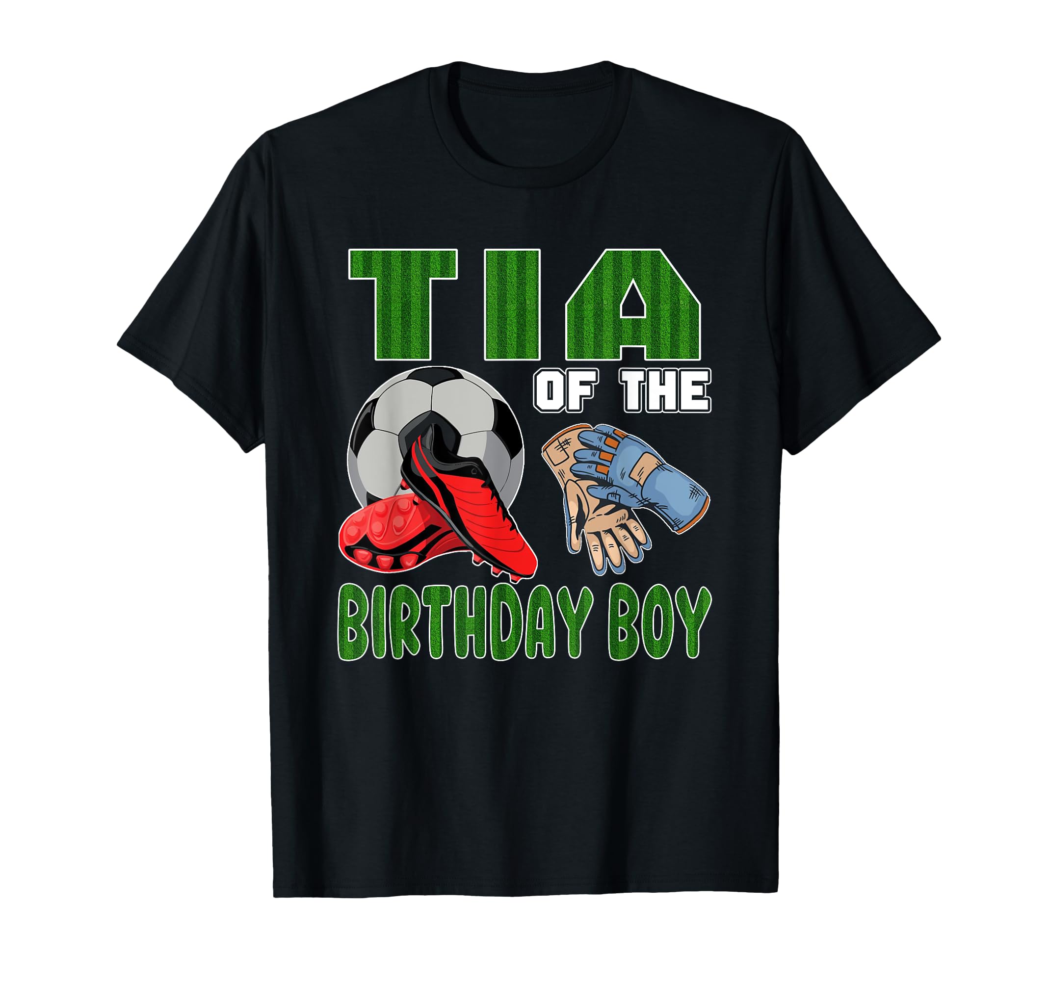 Tia Birthday Soccer Group Family T-Shirt - Streetwear Style Men Women