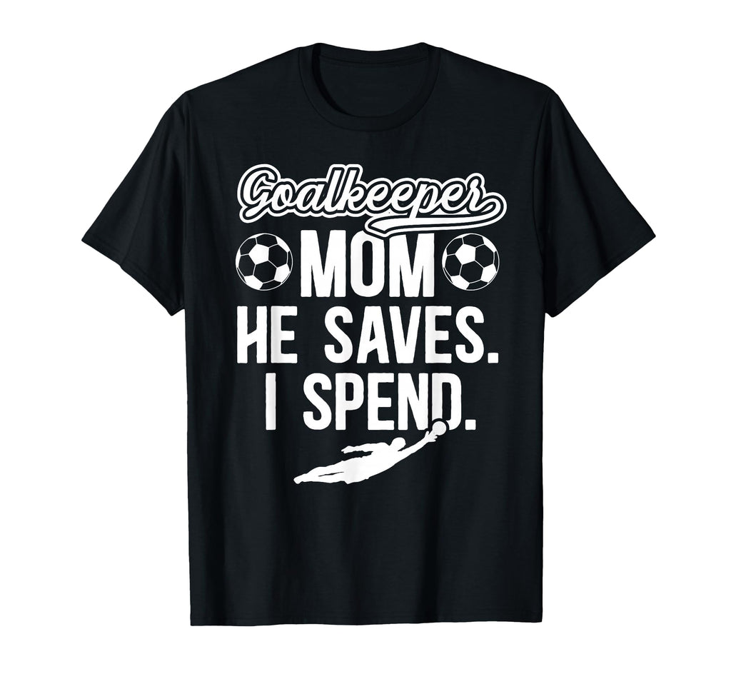 Funny Soccer Goalkeeper Mom Soccer T-Shirt - Minimalist Print Men Women