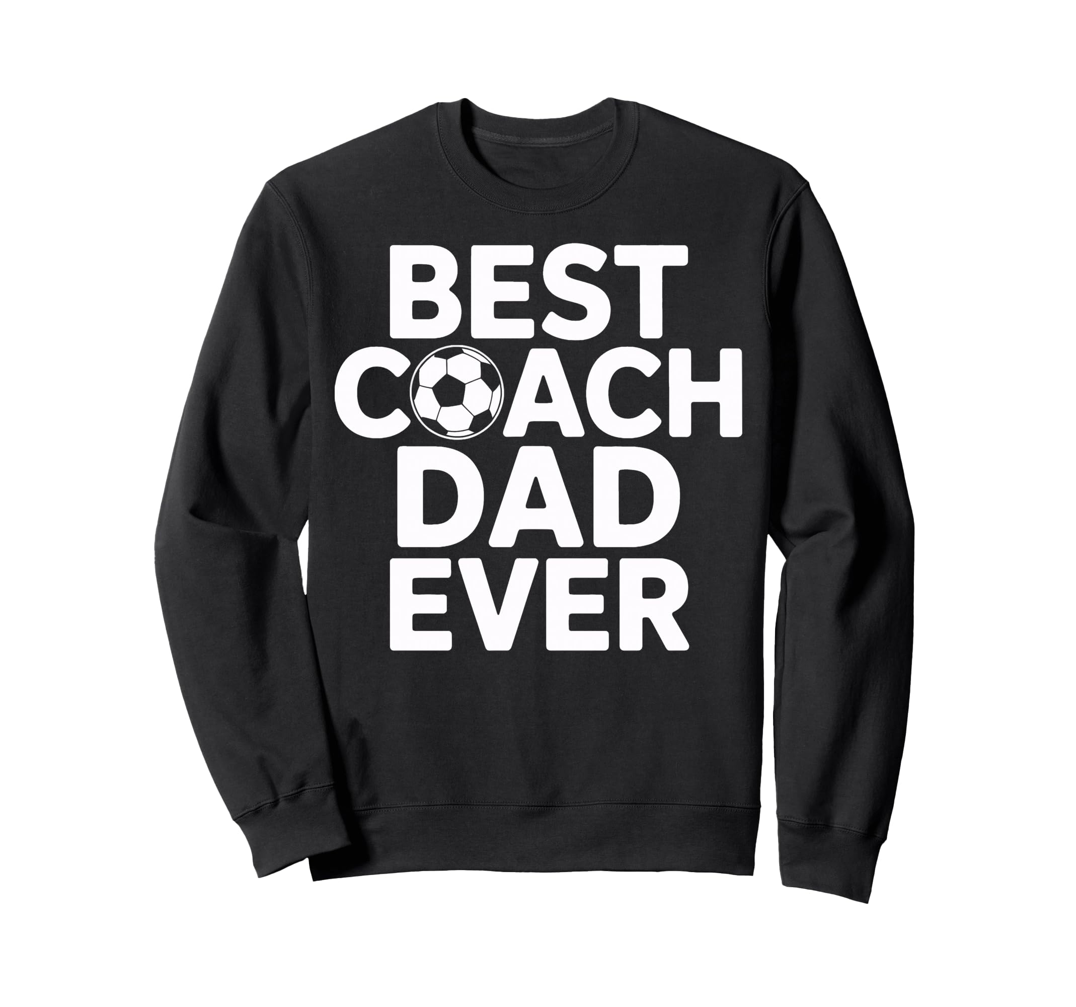 Champion Mentor Best Coach Dad Ever Sweatshirt - Graphic Print Unisex