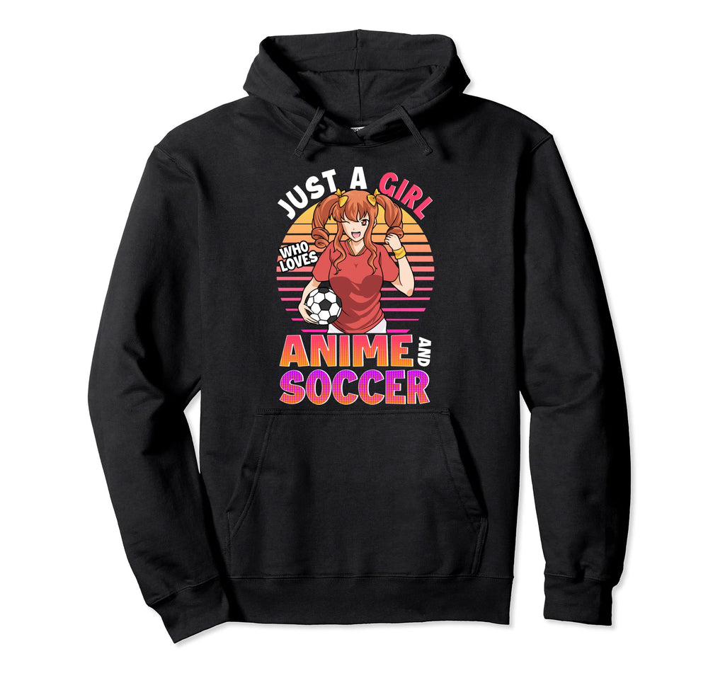 Just Who Loves Anime And Soccer Ball Hoodie - Streetwear Style Men Women
