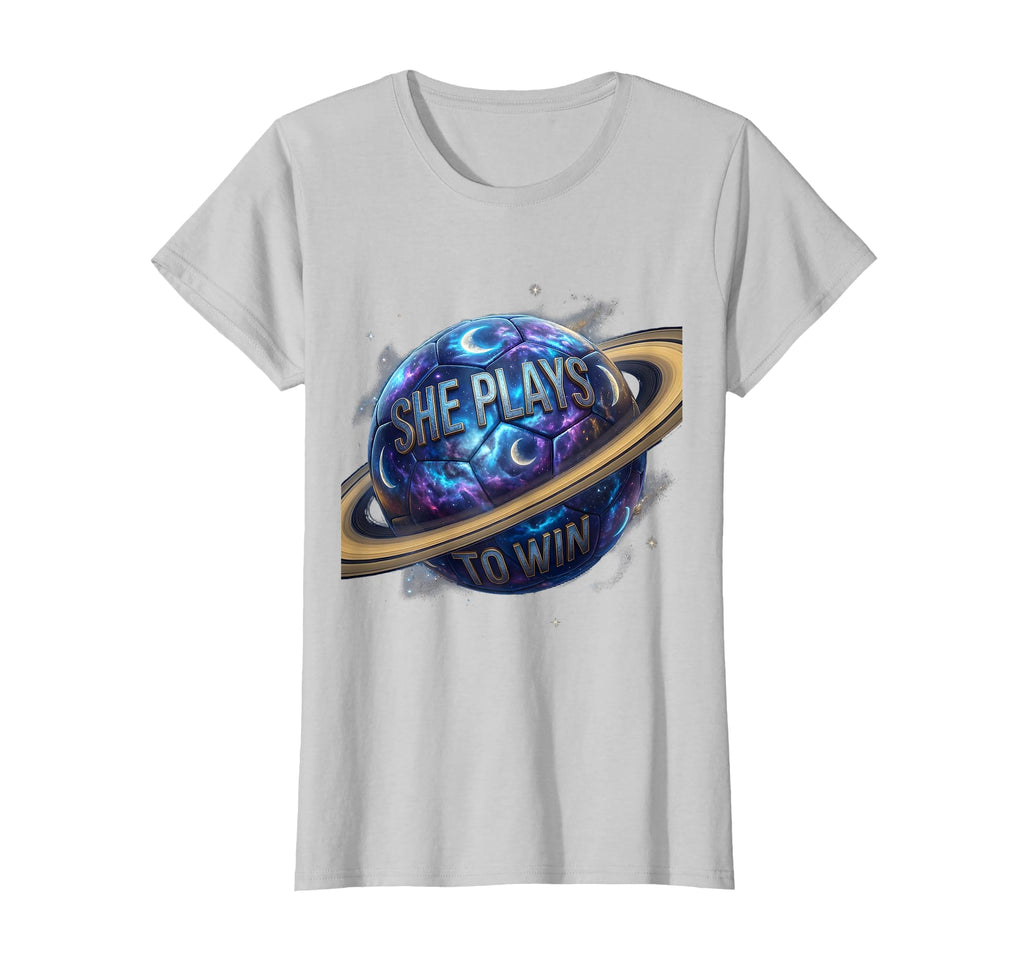 She Plays To Win Soccer T-Shirt - Novelty Apparel Men Women