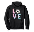 Love Soccer Art Sport Enthusiasts Hoodie - Streetwear Style Men Women