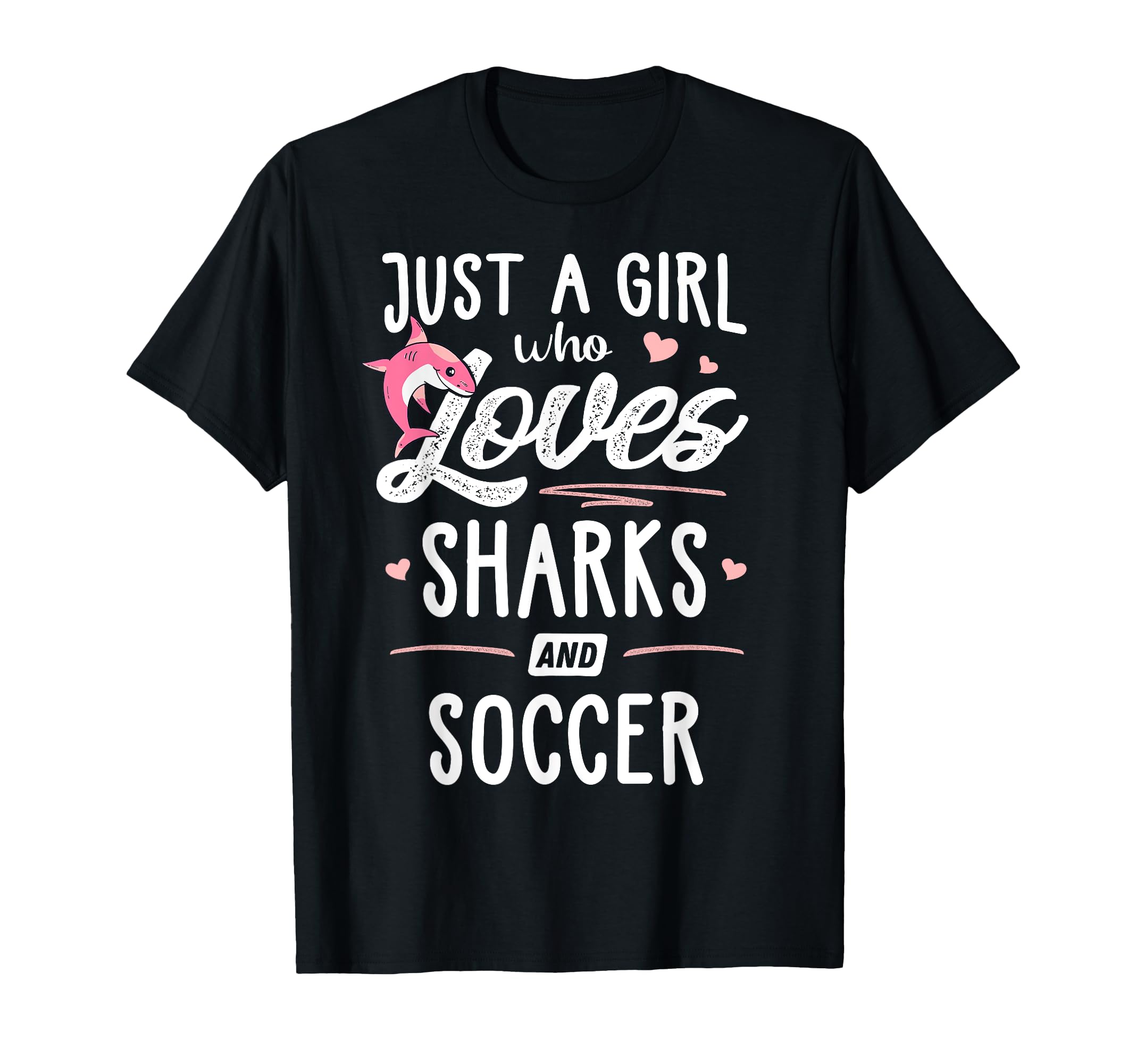 Just Who Loves Sharks And Soccer Gift T-Shirt - Aesthetic Graphic Men Women