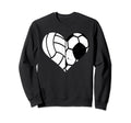 Soccer Volleyball Heart Funny Sweatshirt - Casual Everyday Wear Men Women