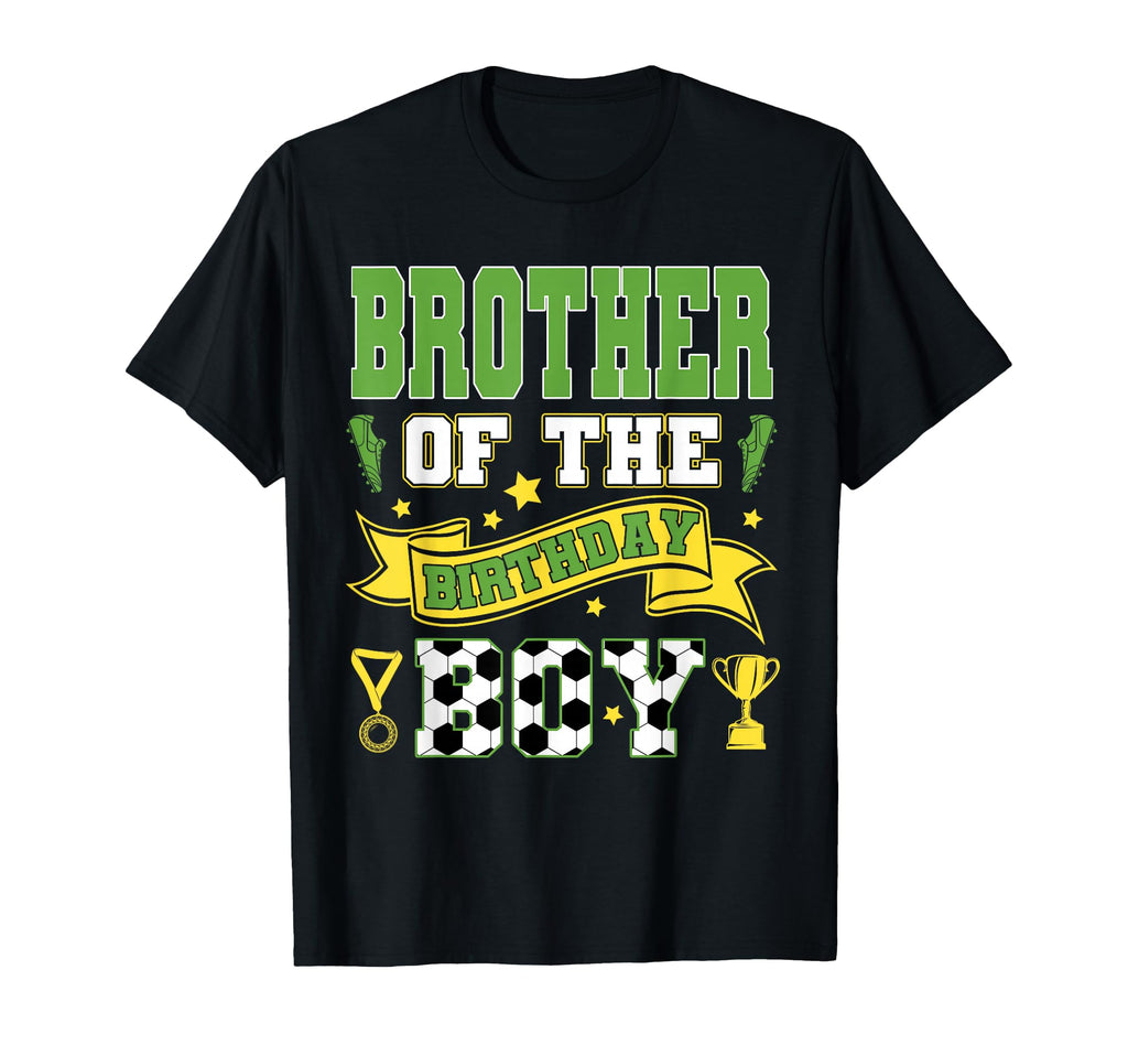 Brother Birthday Soccer Player T-Shirt - Custom Art Print Men Women