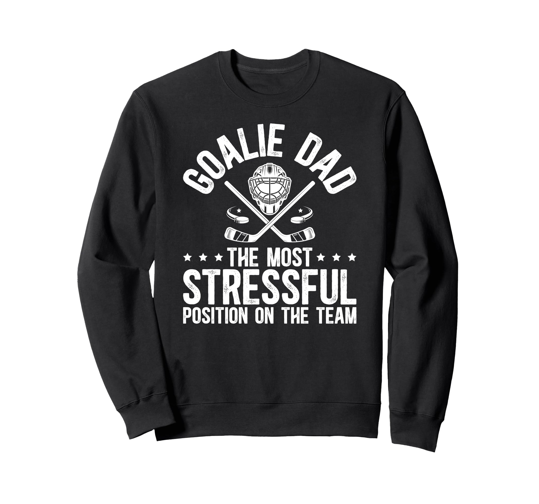 Funny Hockey Goalie Dad Hockey Sweatshirt - Graphic Print for Adults