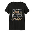 My Favorite Goalie Calls Me Gee Gee T-Shirt - Novelty Apparel Men Women