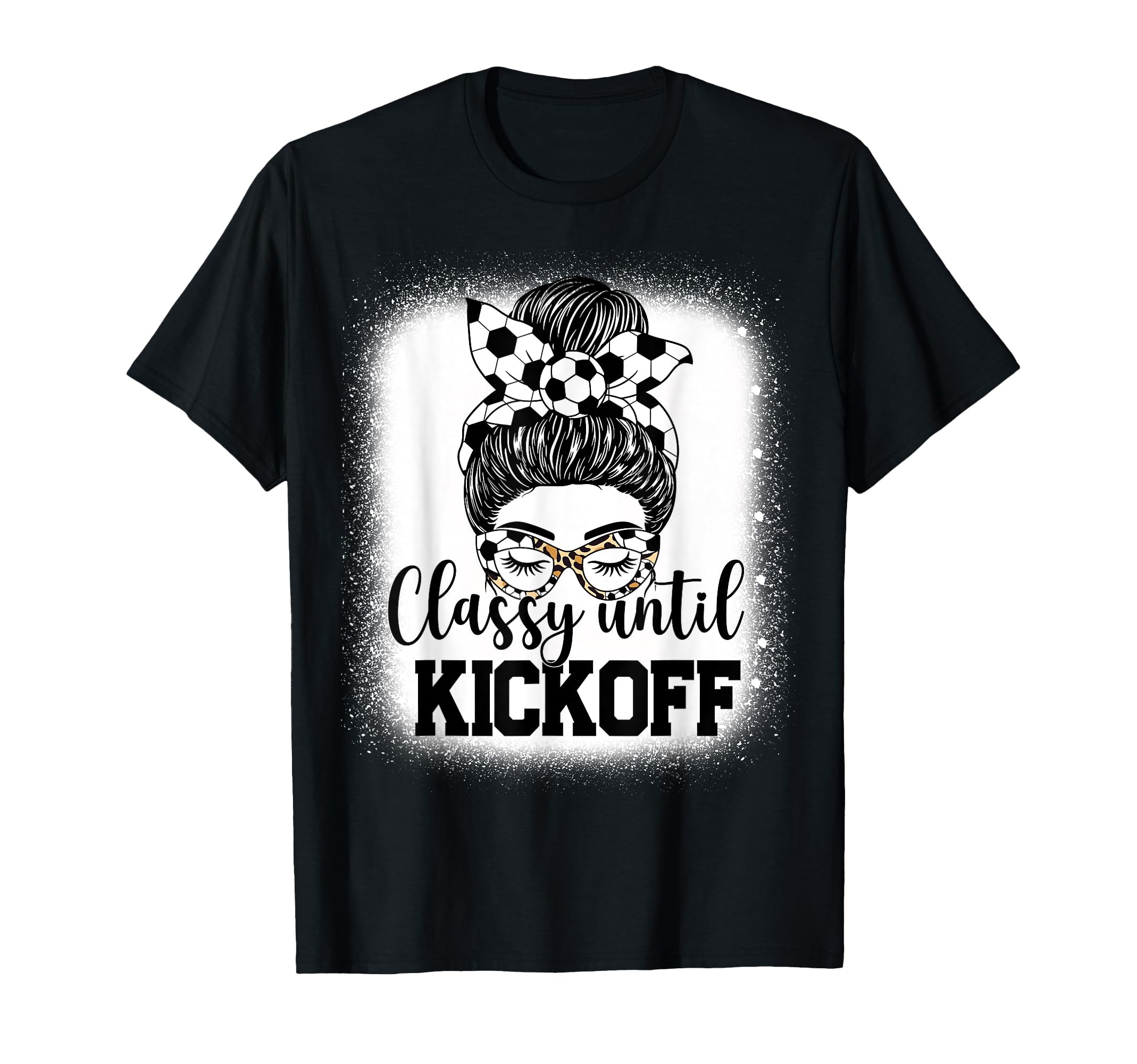 Classy Until Kickoff Soccer Funny T-Shirt - Streetwear Style for Adults