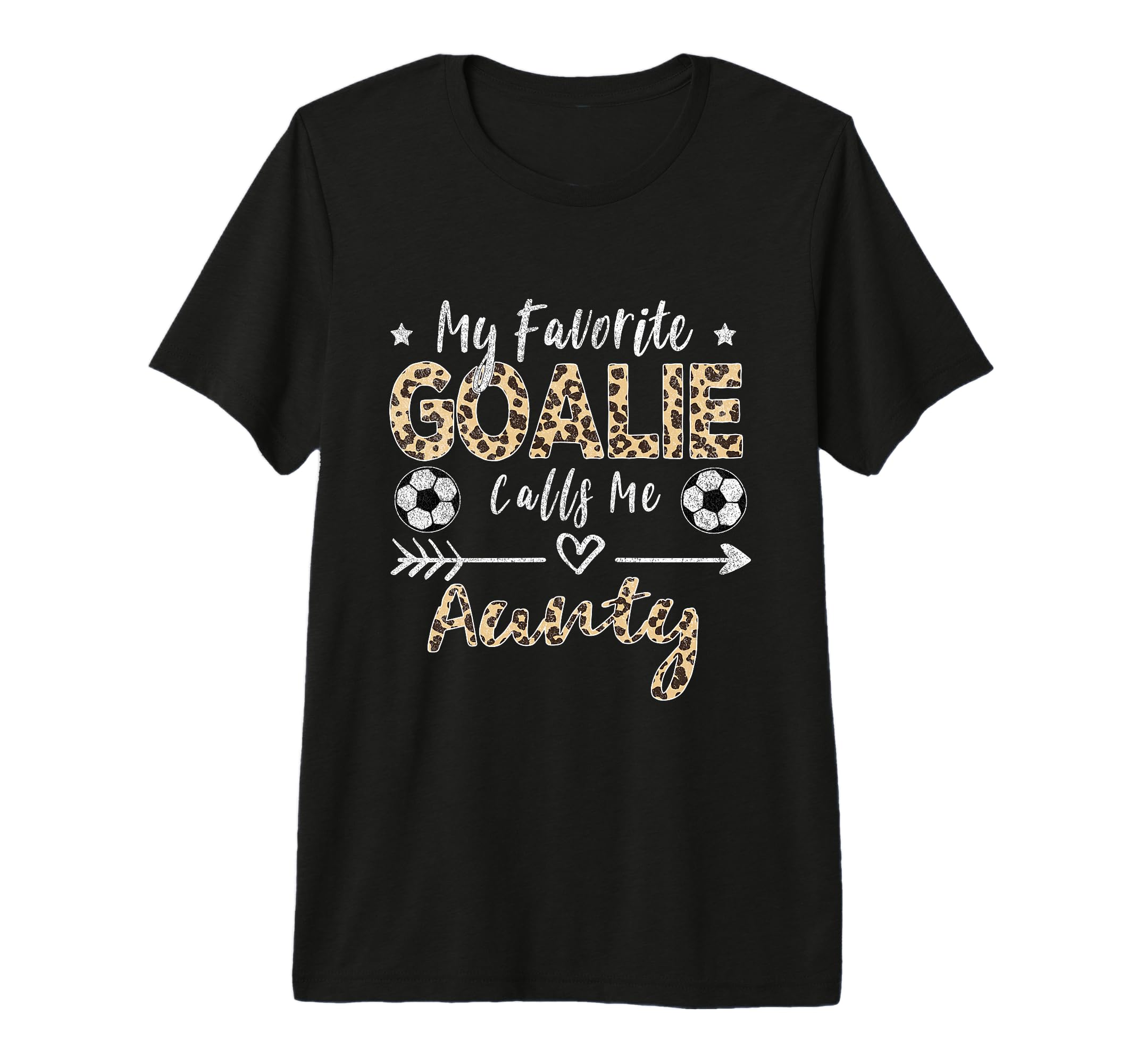 My Favorite Goalie Calls Me Aunty Soccer T-Shirt - Trendy Graphic Unisex