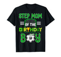 Step Mom Birthday Soccer Goal Family T-Shirt - Streetwear Style for Adults