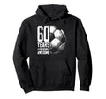 60Th Birthday Soccer Player Football Hoodie - Custom Art Print for Adults