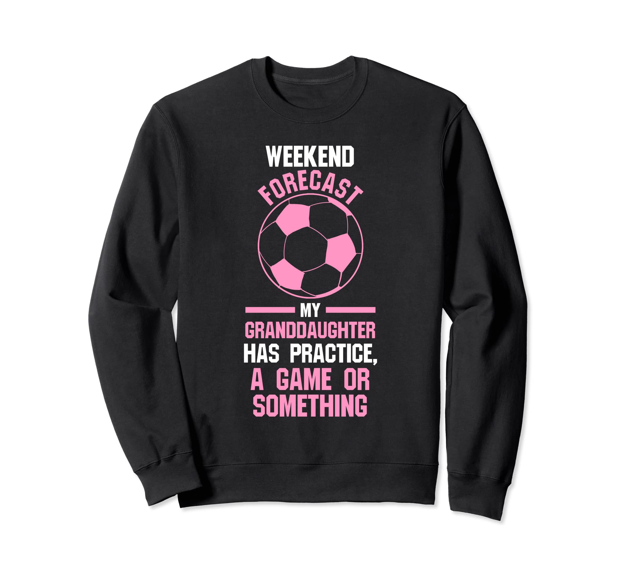 Weekend Forecast Granddaughter Sweatshirt - Custom Art Print for Adults