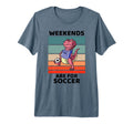 Dinosaur Lover Weekends Are Soccer T-Shirt - Unique Graphic for Adults