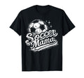 Soccer Mama Soccer Mom Birthday Game T-Shirt - Casual Everyday Wear Unisex