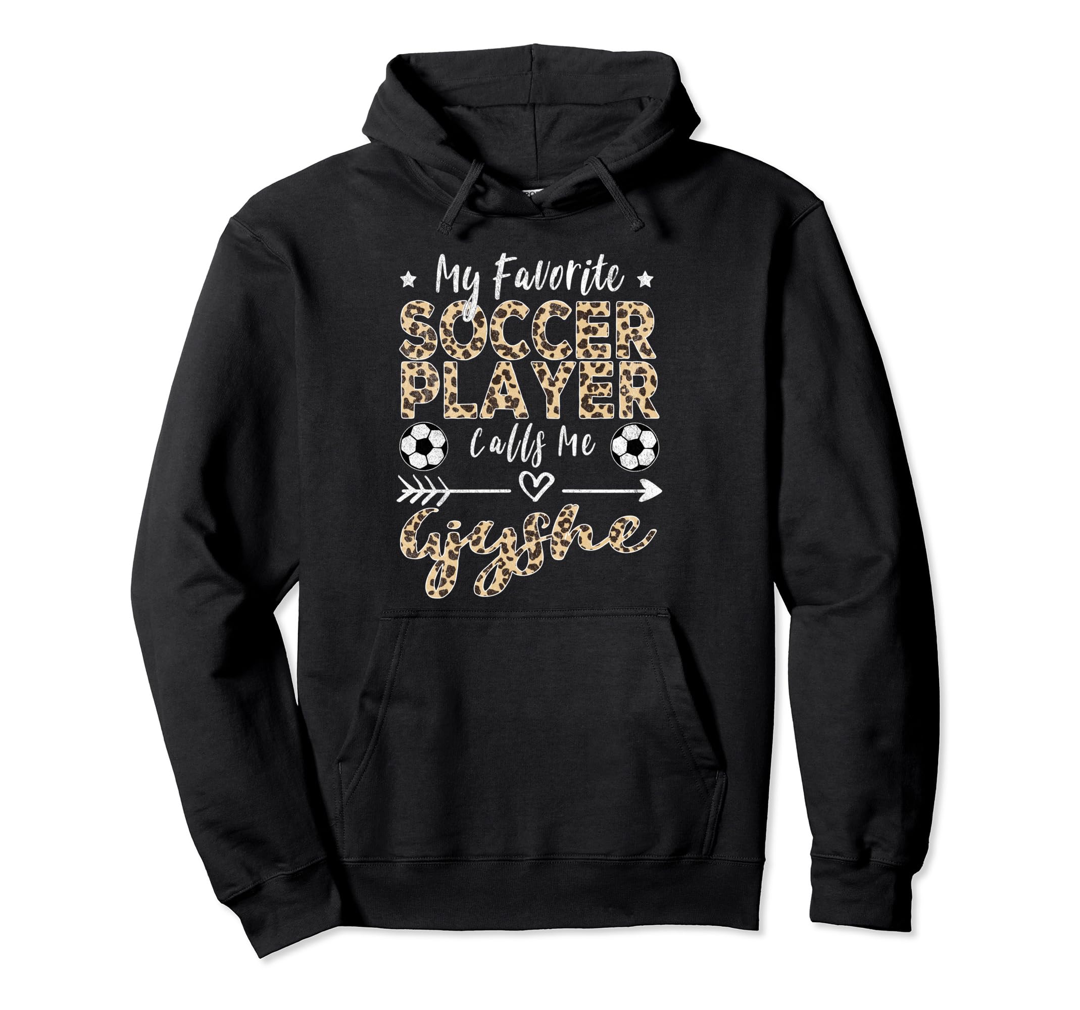 My Favorite Soccer Player Calls Me Gjyshe Hoodie - Streetwear Style Unisex