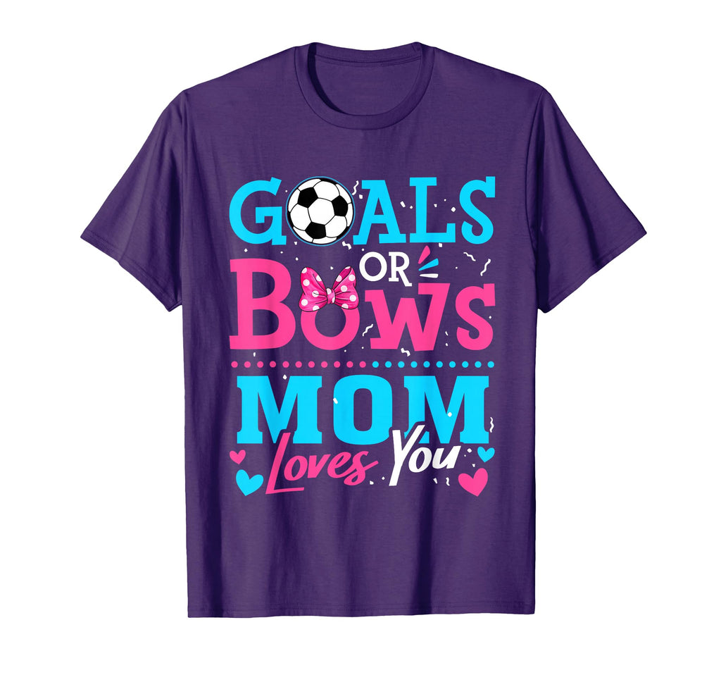 Gender Reveal Goals Or Bows Mom T-Shirt - Casual Everyday Wear Men Women