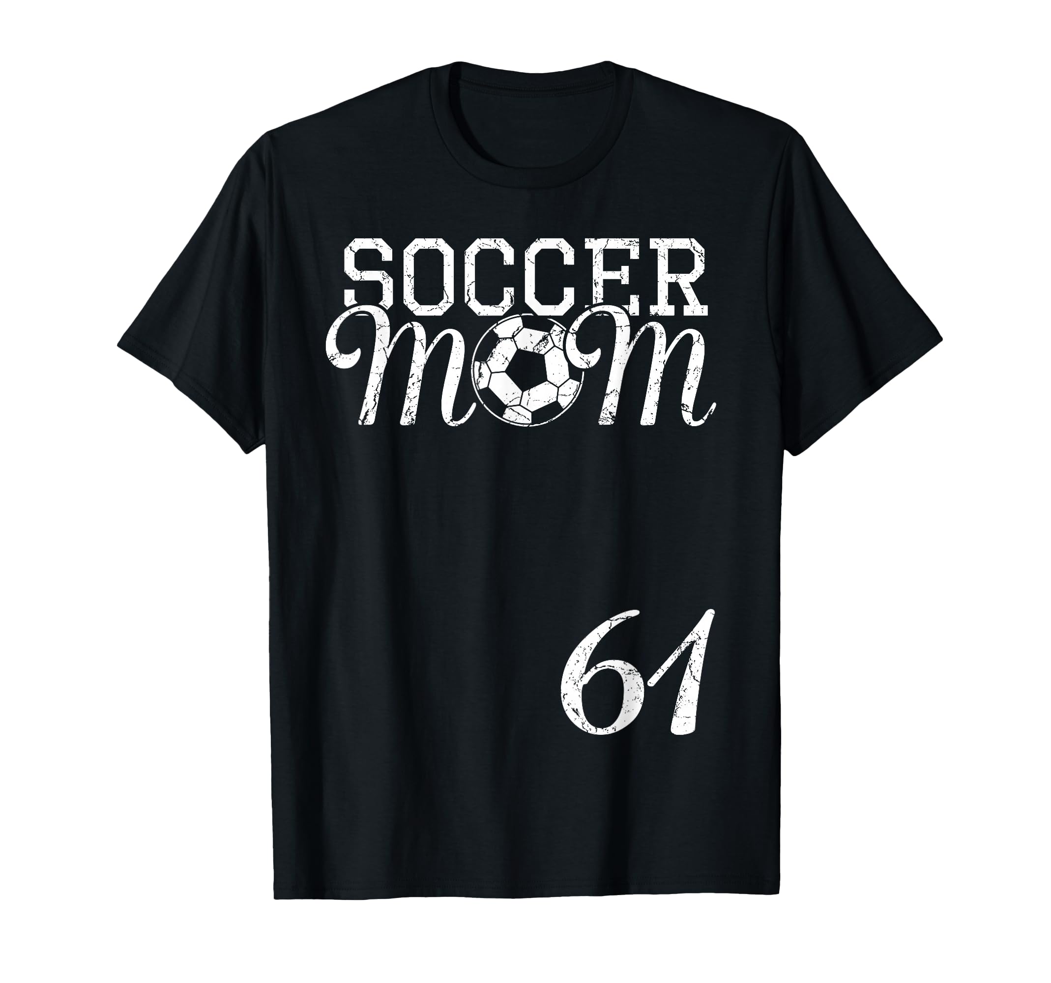 Soccer Mom Jersey Number 61 T-Shirt - Fun Novelty Design Men Women