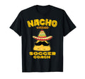 Nacho Average Soccer Coach Mexican T-Shirt - Unique Graphic for Adults
