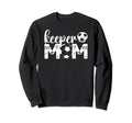 Soccer Keeper Mom Proud Mother Soccer Sweatshirt - Minimalist Print Unisex