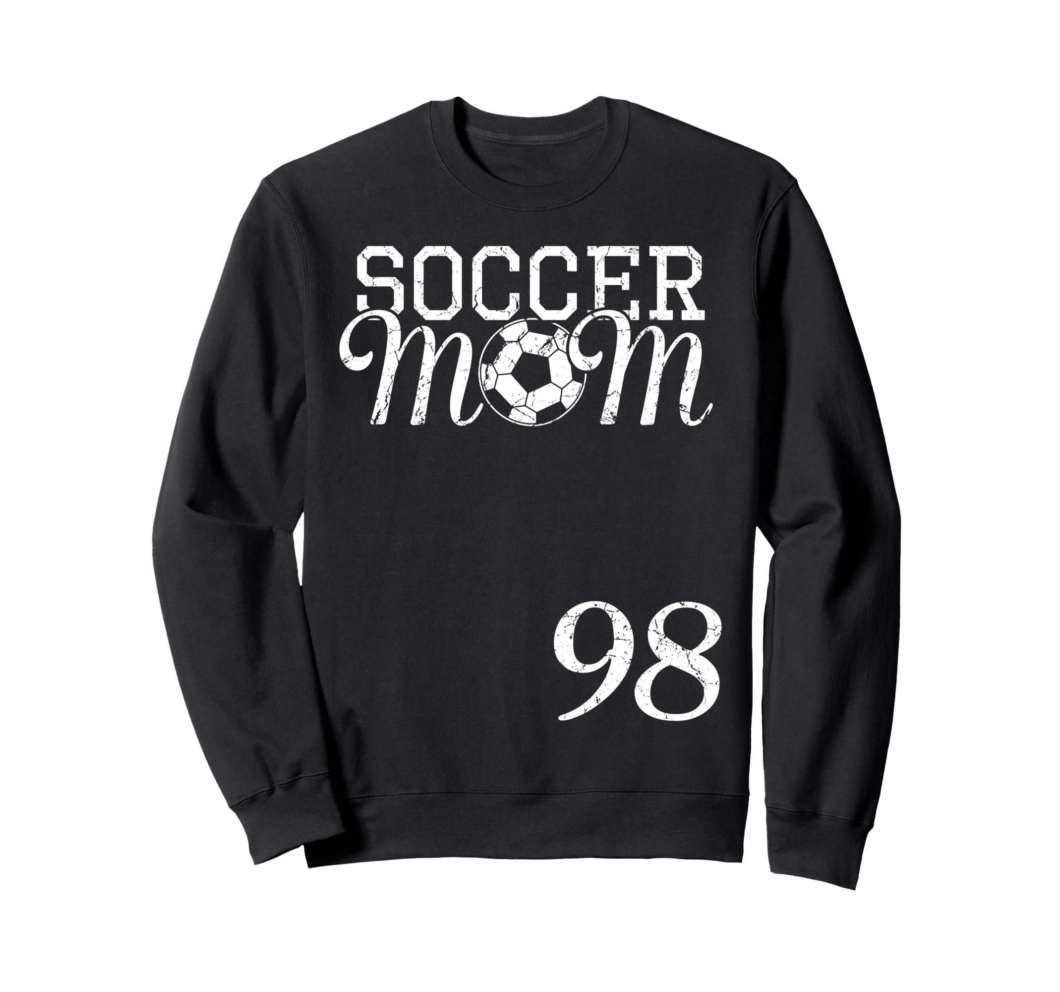 Soccer Mom Jersey Number 98 Sweatshirt - Fun Novelty Design for Adults