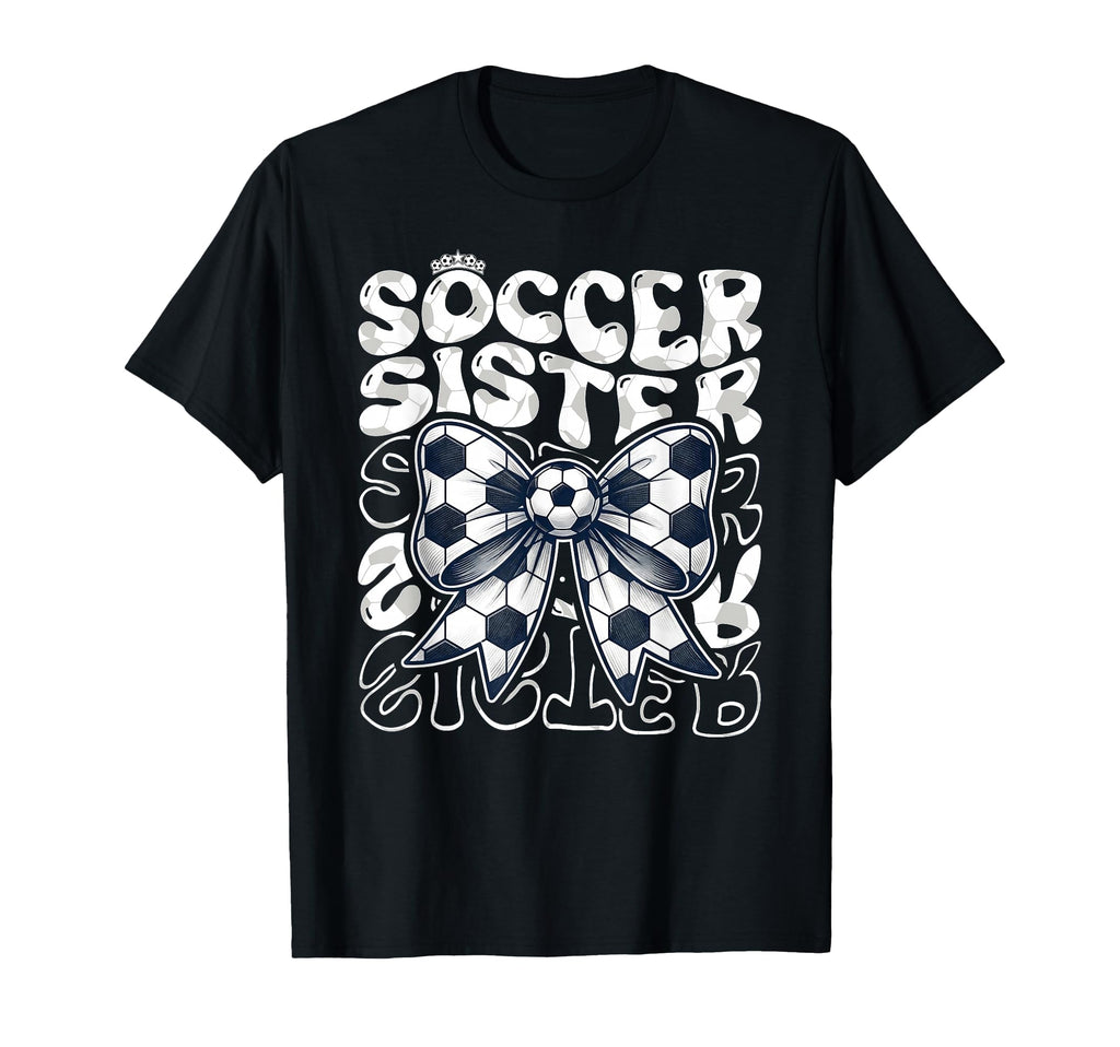 Soccer Sister Fan Coquette Bow T-Shirt - Casual Everyday Wear Men Women