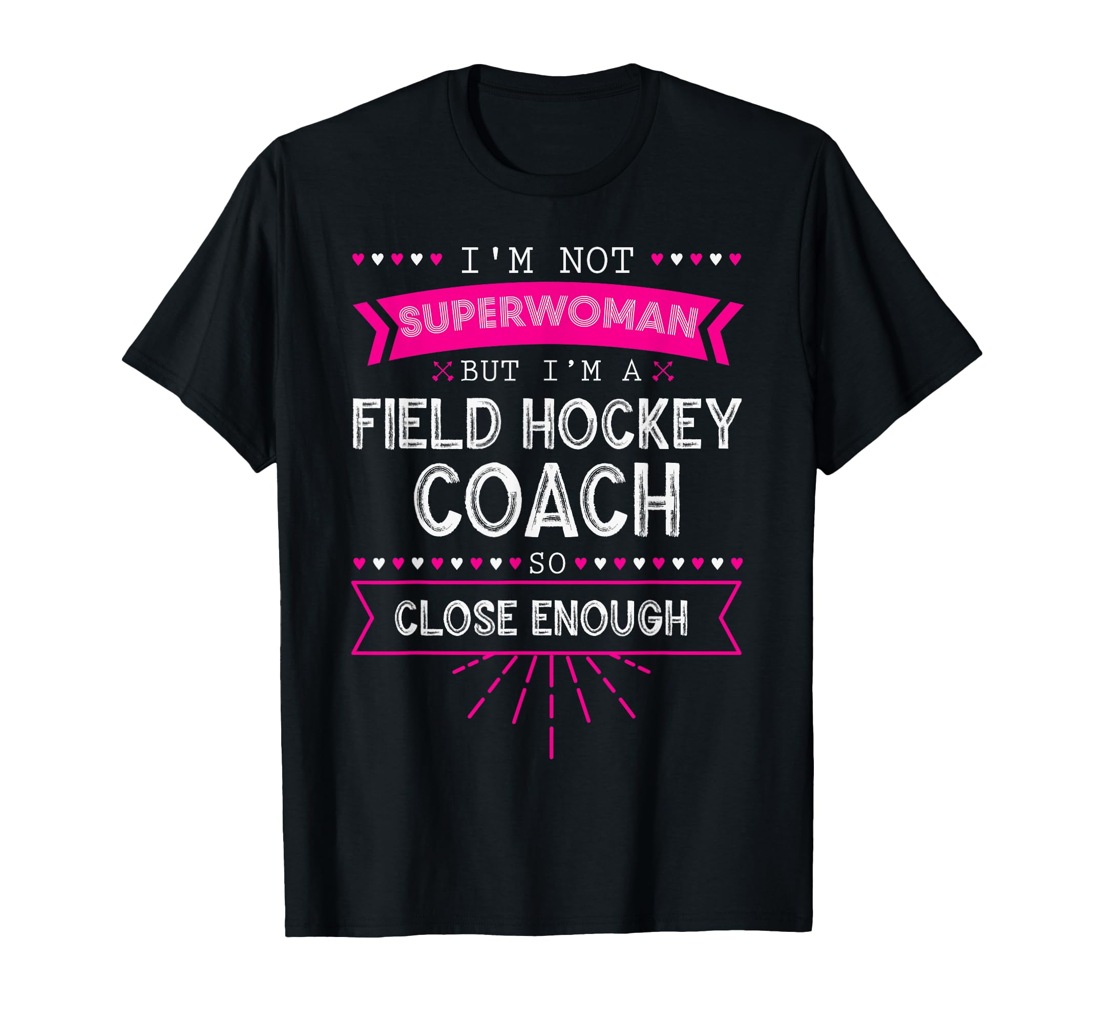 Field Hockey Coach Gift Field Hockey T-Shirt - Novelty Apparel for Adults