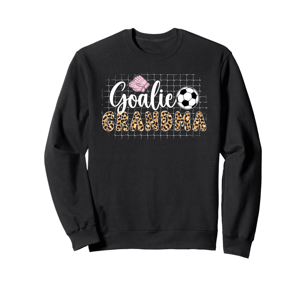 Soccer Goalie Grandma Soccer Keeper Sweatshirt - Unique Graphic Men Women
