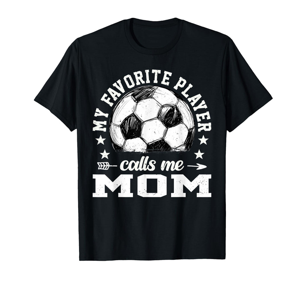Soccer Player My Favorite Player T-Shirt - Aesthetic Graphic for Adults